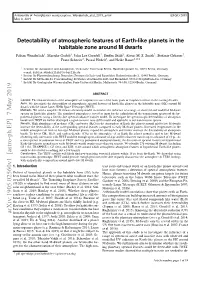 Detectability of Atmospheric Features of Earth-Like Planets in the Habitable