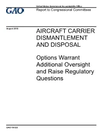 Gao-18-523, Aircraft Carrier Dismantlement and Disposal