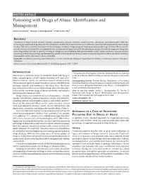 Poisoning with Drugs of Abuse: Identification and Management Lekhansh Shukla1, Deepak S Ghadigaonkar2, Pratima Murthy3