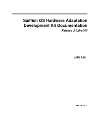 Sailfish OS Hardware Adaptation Development Kit Documentation