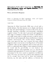 Supersizing the Mind (Henceforth, SSM) Was a Book with a Double Mission