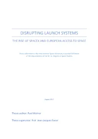 Disrupting Launch Systems