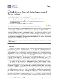 Multiple Current Reversals Using Superimposed Driven Lattices