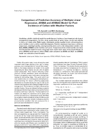 Comparison of Prediction Accuracy of Multiple Linear Regression, ARIMA and ARIMAX Model for Pest Incidence of Cotton with Weather Factors