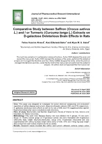 (Crocus Sativus L.) and / Or Turmeric (Curcuma Longa L.) Extracts on D-Galactose Deleterious Brain Effects in Rats