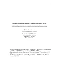 Executive Functioning in Pathological Gamblers and Healthy Controls