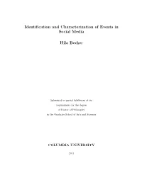 Identification and Characterization of Events in Social Media
