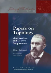 Papers on Topology Analysis Situs and Its Five Supplements