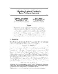 Sketching Structured Matrices for Faster Nonlinear Regression