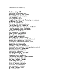 SONG LIST (Revised 8.28.18) Bad Moon Rising