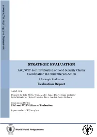 STRATEGIC EVALUATION FAO/WFP Joint Evaluation of Food Security Cluster Coordination in Humanitarian Action