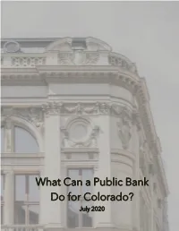 What Can a Public Bank Do for Colorado? July 2020