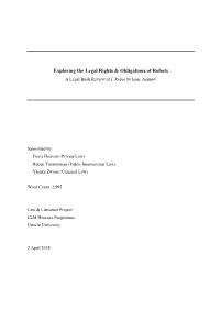 Exploring the Legal Rights & Obligations of Robots