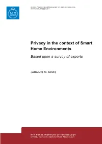 Privacy in the Context of Smart Home Environments: Based Upon A