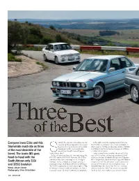 Everyone Loves E30s and This Triumvirate Must Rate As Three of The