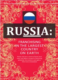 Franchising in the Largest Country on Earth
