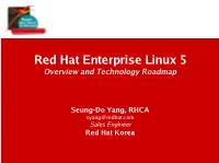 Red Hat Enterprise Linux 5 Overview and Technology Roadmap