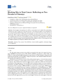 Blocking Myc to Treat Cancer: Reﬂecting on Two Decades of Omomyc