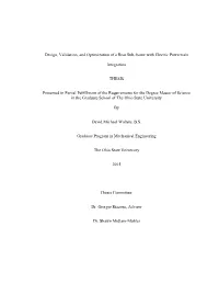 Design, Validation, and Optimization of a Rear Sub-Frame with Electric Powertrain Integration THESIS Presented in Partial Fulfil