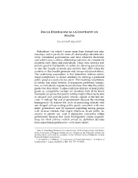 Fiscal Federalism As a Constraint on States