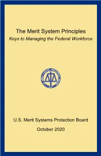The Merit System Principles Keys to Managing the Federal Workforce