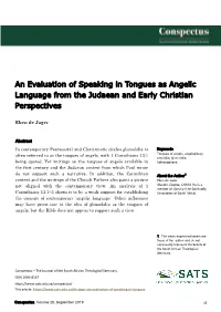 An Evaluation of Speaking in Tongues As Angelic Language from the Judaean and Early Christian Perspectives