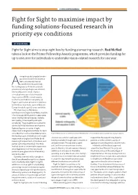 Fight for Sight to Maximise Impact by Funding Solutions-Focused Research in Priority Eye Conditions