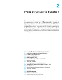 From Structure to Function