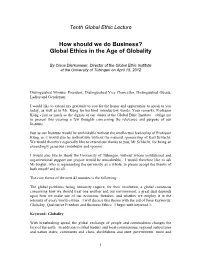 How Should We Do Business? Global Ethics in the Age of Globality