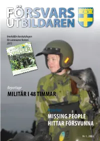 Missing People Hittar Försvunna Militär I 48 Timmar