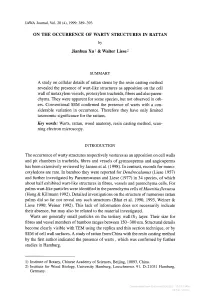 ON TUE OCCURRENCE of WARTY STRUCTURES in RATTAN Jianhua Xu 1 & Walter Liese2