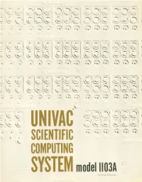 Univac Scientific Computing System Model 1103A, 1957