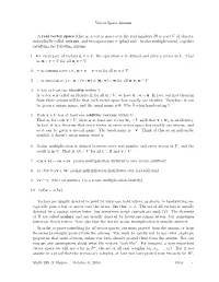 Vector Space Axioms a Real Vector Space