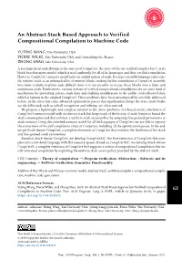 An Abstract Stack Based Approach to Verified Compositional Compilation to Machine Code
