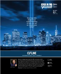 How Has 9/11 Shaped Our Understanding of Who We Are As Americans Today?