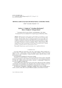 Minimal Surfaces for Architectural Constructions Udc 72.01(083.74)(045)=111
