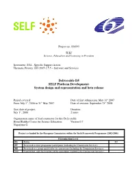 SELF Platform Development: System Design and Representation and Beta Release