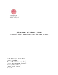 Seven Chunks of Character Creation: Examining Acceptance of Ranges for Attributes in Role-Playing Games