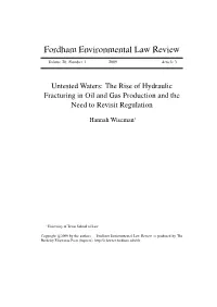 Untested Waters: the Rise of Hydraulic Fracturing in Oil and Gas Production and the Need to Revisit Regulation