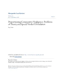 Proportioning Comparative Negligence: Problems of Theory and Special Verdict Formulation Ray J