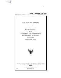 The Year 2000 Problem: Fourth Report by the Committee on Government Reform and Oversight