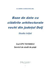 Baza De Date Cu Clădirile Arhitecturale Vechi Din Județul Dolj