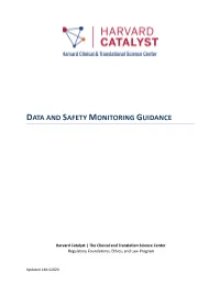 Data and Safety Monitoring Guidance