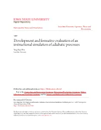Development and Formative Evaluation of an Instructional Simulation of Adiabatic Processes Ying-Shao Hsu Iowa State University