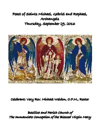 Feast of Saints Michael, Gabriel and Raphael, Archangels Thursday, September 29, 2016