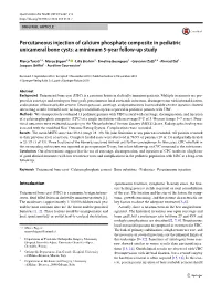 Percutaneous Injection of Calcium Phosphate Composite in Pediatric Unicameral Bone Cysts: a Minimum 5-Year Follow-Up Study