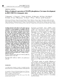 Roles of Induced Expression of MAPK Phosphatase-2 in Tumor Development in RET-MEN2A Transgenic Mice