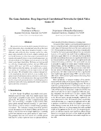 The Game Imitation: Deep Supervised Convolutional Networks for Quick Video Game AI