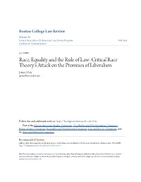 Critical Race Theory's Attack on the Promises of Liberalism Jeffrey J