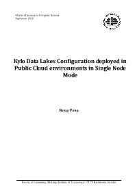 Kylo Data Lakes Configuration Deployed in Public Cloud Environments in Single Node Mode
